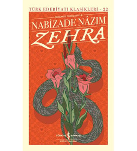 Zehra (Günümüz Türkçesiyle) - Türk Edebiyatı Klasikleri (Ciltli)