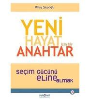 Yeni Hayat İçin Bir Anahtar