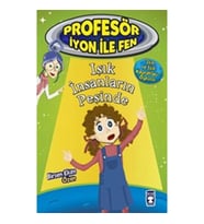 Profesör İyon İle Fen 2 - Işık İnsanların Peşinde
