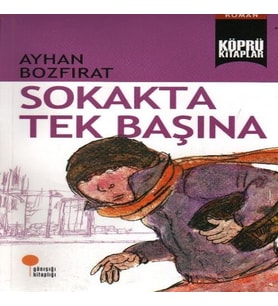 Köprü lar 2 - Sokakta Tek Başına