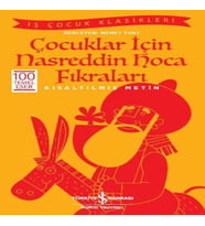 Çocuklar İçin Nasreddin Hoca Fıkraları (Kısaltılmış Metin)