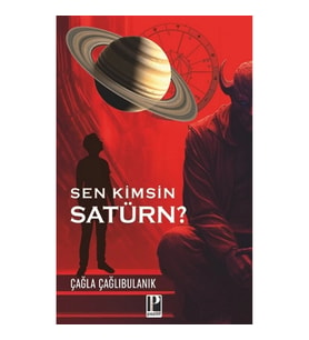 Sen Kimsin Satürn?