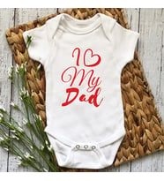 I Love My Dad Baskılı Bebek Body & Zıbın