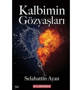Kalbimin Gözyaşları