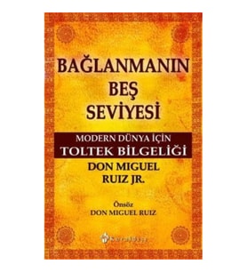 Bağlanmanın Beş Seviyesi