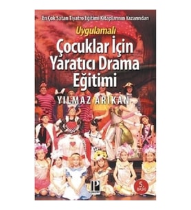 Uygulamalı Çocuklar İçin Yaratıcı Drama Eğitimi