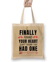 Sarcasm Funny Quote Valentine s Day Ffor Lover Or Boyfrien Girlfriend Bez Çanta Uzun Saplı