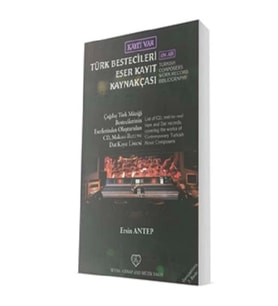 Türk Bestecileri Eser Kayıt Kaynakçası