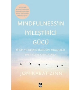 Mindfulness’in İyileştirici Gücü
