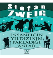 İnsanlığın Yıldızının Parladığı Anlar