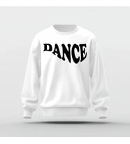 Dance Tasarım Baskı Basic Sweatshirt (Beyaz)