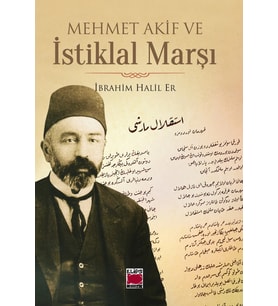 Mehmet Akif ve İstiklal Marşı