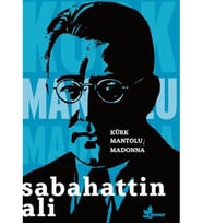 Kürk Mantolu Madonna Sabahattin Ali