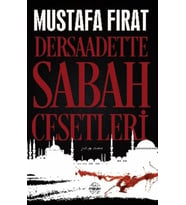 Dersaadette Sabah Cesetleri