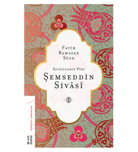 Şemseddin Sivâsî Fatih Ramazan Süer