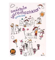 Annemin Yaramazlıkları