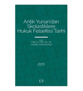 Antik Yunan’dan Skolastiklere Hukuk Felsefesi Tarihi