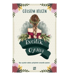 Evcilik Oyunu - Gülsüm Bilgin