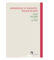 Parmenides Ve Sokrates-Öncesi Felsefe (Krem)
