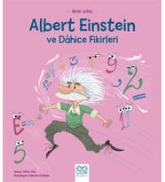 Mini Dâhi Albert Einstein ve Dâhice Fiki