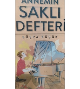 ANNEMİN SAKLI DEFTERİ