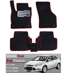 FORD FOCUS 3 (2011-2014) Uyumlu EVA Paspas Tam Set–Araca Özel,Su Geçirmez,Kolay Montaj