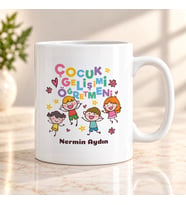 Çocuk Gelişimi Öğretmenine İsme Özel Kupa Bardak