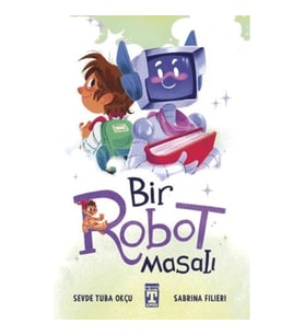 Bir Robot Masalı