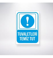 Tuvaletleri Temiz Tut 21x28 Arkası Sticker