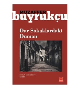 Dar Sokaklardaki Duman