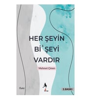 Her Şeyin Bi’ Şeyi Vardır