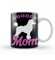 Poodle Mom Dog Lover Owner Gift Kupa Bardak Porselen