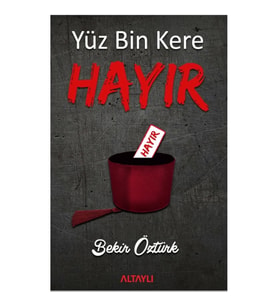 Yüzbin Kere Hayır
