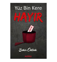 Yüzbin Kere Hayır