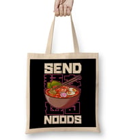 Funny Send Noods Anime Gamer Pho Ramen Noodle Pun Bez Çanta Uzun Saplı