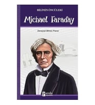 Michael Faraday - Bilimin Öncüleri