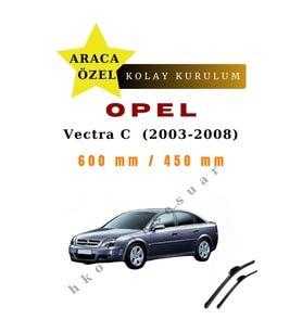 Opel Vectra C  (2003-2008) Araca Özel Silecek