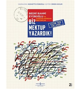 Biz Mektup Yazardık - Kolektif