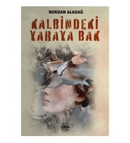 Kalbindeki Yaraya Bak