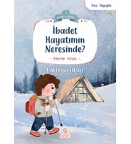 İbadet Hayatımın Neresinde?