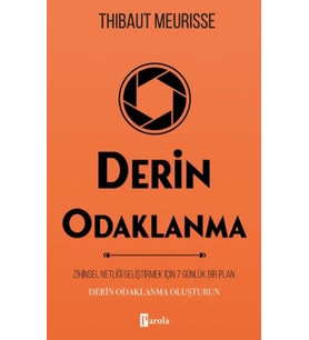 Derin Odaklanma