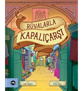 Rüyalarla Kapalıçarşı