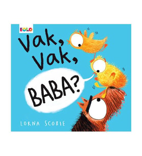 Vak, Vak Baba?