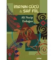 İma’nın Gücü - Saf Fiil