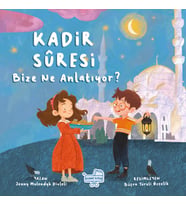 Kadir Suresi Bize Ne Diyor