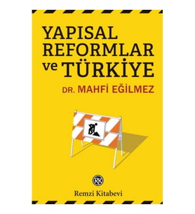 Yapısal Reformlar ve Türkiye