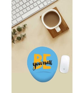 Be Yourself Yazılı Bilek Destekli Mouse Pad