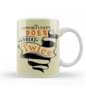 Opportunity Does Knocks Twice Kupa Bardak Porselen