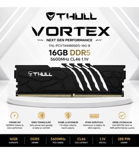 THULL Vortex 16GB 5600MHz DDR5 CL46 1.1V Siyah Soğutuculu Gaming UDIMM RAM THL-PCVTX44800D5-16G-B