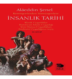 Kemirgenlerden Sömürgenlere İnsanlık Tarihi III.
